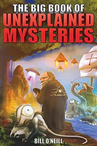 The big book unexplained - big,