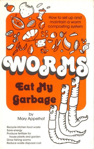 Worms eat garbage - my, to