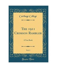 The 1911 Crimson Rambler, Vol