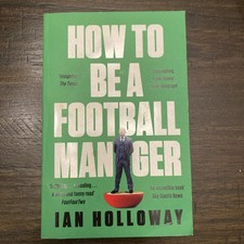 How to Be a Football Manager