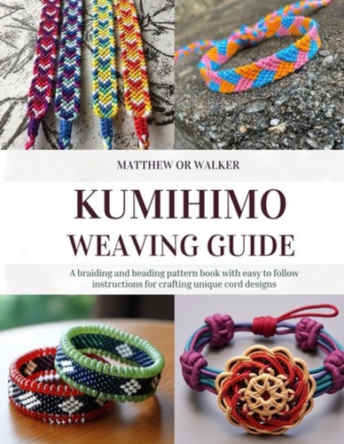 Kumihimo weaving guide a - weaving, guide: