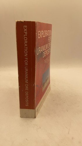 Exploration for uranium ore - uranium,