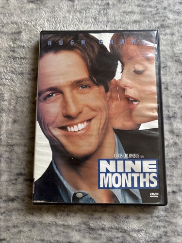 Nine months - nine,