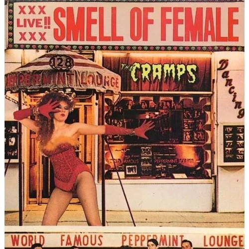The cramps smell - of, female