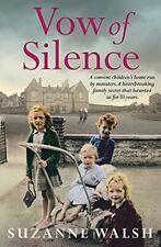 Vow of Silence: THE SUNDAY TIMES TOP TEN BESTSELLER: A convent home run by mo.