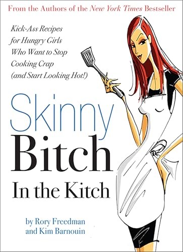 Skinny bitch the - skinny, kitch