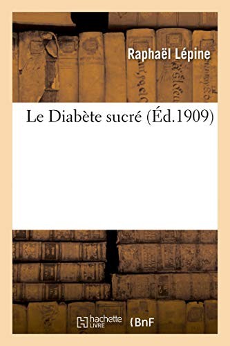 Diabete sucr by lepine r - by, lepine-r