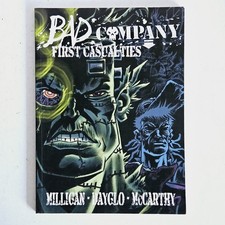 Bad Company First Casualties