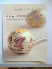 New Decoupage: Transforming