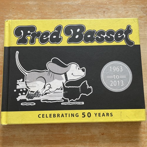 Fred basset celebrating 50 - fred,