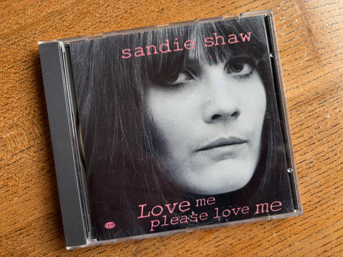 Sandie shaw love me - shaw,