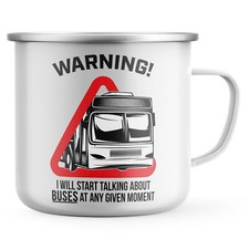 Warning Will Talk About Buses