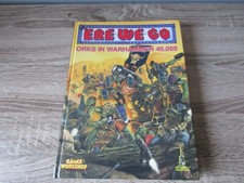 WARHAMMER 40K - ERE WE GO ORKS