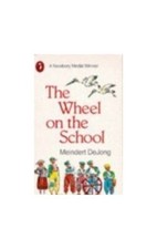 The Wheel On the School (Puffin Sto..., Meindert, Dejon