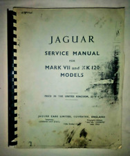 Jaguar Mark VII and XK 120 Service Manual Book