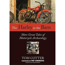 The Harley in the Barn: More