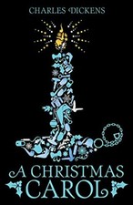 A Christmas Carol (Scholastic Classics) By Charles Dickens. 9781407172569