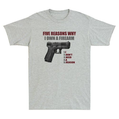 Gun five reasons why own - own, a