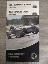 Caterham Superlight R300 SV