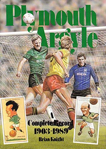 Plymouth argyle complete - argyle:, a