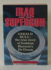 Iraq and the Supergun - Gerald