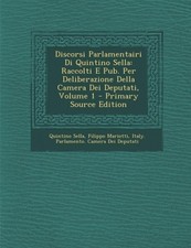 Sella - Discorsi Parlamentairi