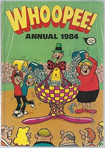 Whoopee annual 1984 no - whoopee!, by