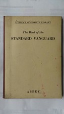 THE BOOK OF THE STANDARD VANGUARD WORKSHOP MANUAL SERIES I II III SPORTSMAN