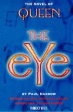The Novel of "Queen": The Eye, Darrow, Paul