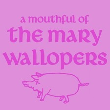 The Mary Wallopers | A