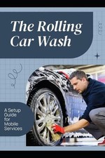 The Rolling Car Wash: A Setup