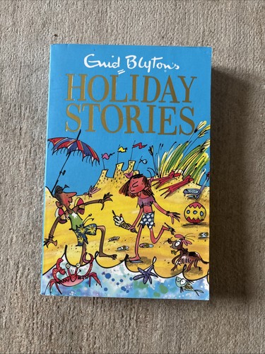 Enid blyton holiday stories - enid, blyton's