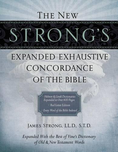 The new strong expanded - the, strong's