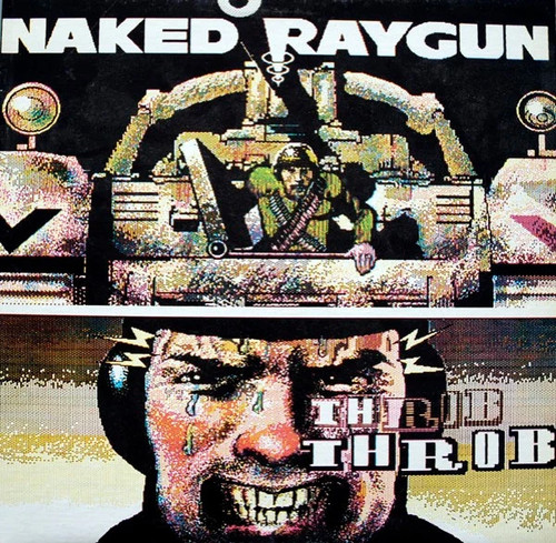 Used naked raygun throb - used:,