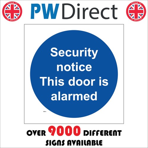 Sign security notice door - security, is