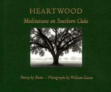 Heartwood: Meditations on