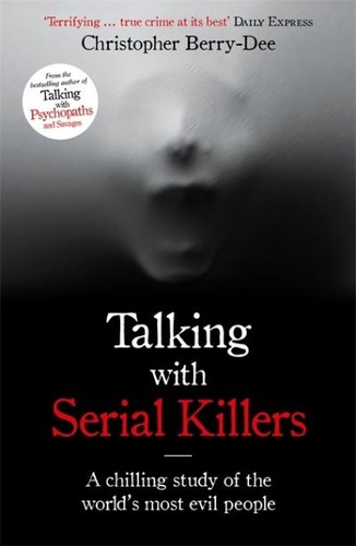 Talking with serial killers
