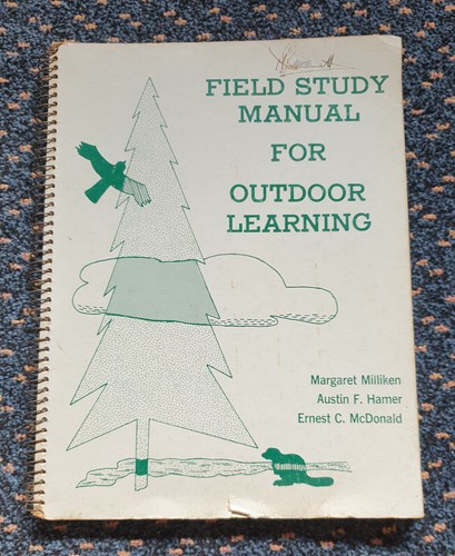 Field study manual for - for, outdoor