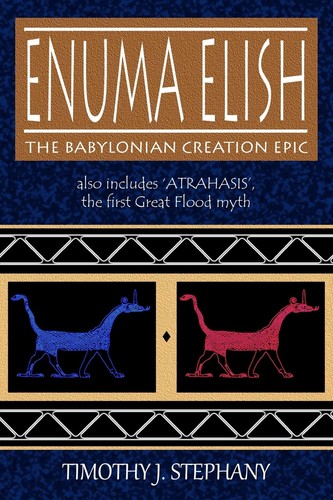 Enuma elish the babylonian - elish,