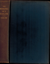 The Making of A Sailor or Sea