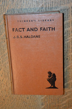 Fact & Faith by J B S Haldane