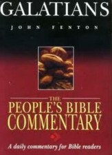 Galatians (People's Bible Commentaries) By John Fenton