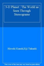 3-D Planet : The World as Seen