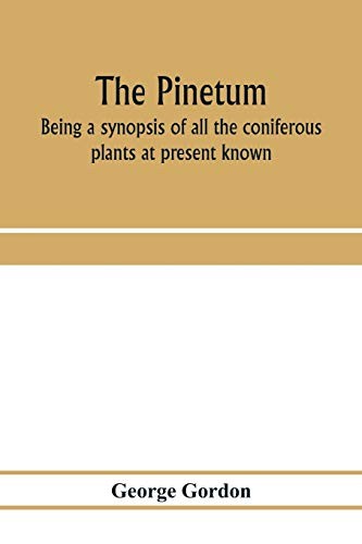 The pinetum being a - the,