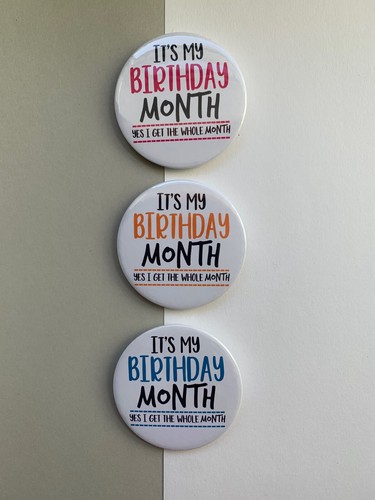 Birthday month fun - my,