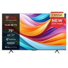 TCL 75" QLED Smart 4K Ultra HD TV C655K Android TV HDR Dolby Vision Atmos