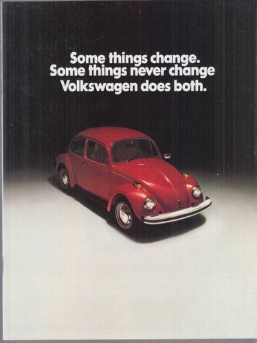 Some things change never - change,