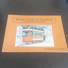 Trams and Buses of Keighley in