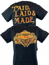 WWE Evolution Paid Laid Made Triple H Batista Randy Orton T-shirt