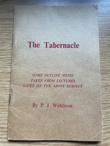 The tabernacle some outline - -,